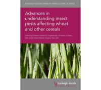 Advances In Understanding Insect Pests Affecting Wheat And Other Cereals