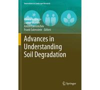 Advances In Understanding Soil Degradation