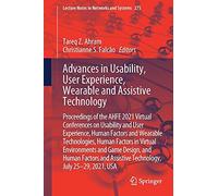 Advances In Usability, User Experience, Wearable And Assistive Technology