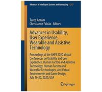 Advances In Usability, User Experience, Wearable And Assistive Technology