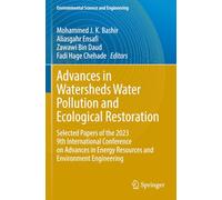 Advances in Watersheds Water Pollution and Ecological Restoration: Selected Papers of the 2023 9th International Conference on Advances in Energy Resources and Environment Engineering