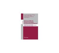 Advances In Web And Network Technologies, And Information Management