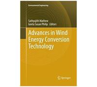 Advances In Wind Energy Conversion Technology