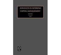 Advances in Working Capital Management Yong H. Kim (Auteur)