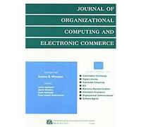Advances on Information Technologies in the Financial Services Industry, Journal of Organizational Computing and Electronic Commerce, Volume 12, numBer 1, 2002
