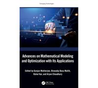 Advances On Mathematical Modeling And Optimization With Its Applications