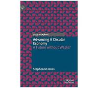 Advancing A Circular Economy