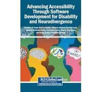 Advancing Accessibility Through Software Development for Disability and Neurodivergence