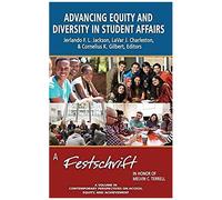 Advancing Equity And Diversity In Student Affairs