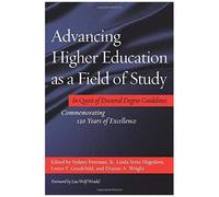 Advancing Higher Education As A Field Of Study