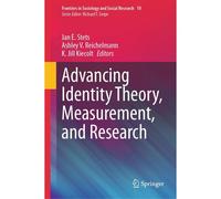 Advancing Identity Theory, Measurement, And Research