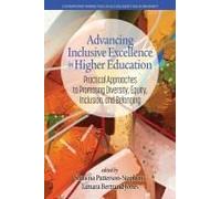 Advancing Inclusive Excellence In Higher Education