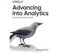 Advancing into Analytics by George Mount George Mount (Auteur)