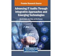 Advancing It Audits Through Integrative Approaches and Emerging Technologies