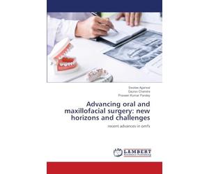 Advancing oral and maxillofacial surgery: new horizons and challenges: recent advances in omfs