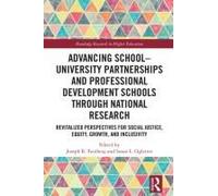 Advancing School-University Partnerships And Professional Development Schools Through National Research