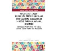 Advancing SchoolUniversity Partnerships and Professional Development Schools through National Research - Taylor amp Francis Ltd - Taylor amp Francis Ltd - Taylor amp Francis LtdTaylor amp Francis Ltd