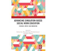 Advancing Simulation-Based Social Work Education