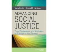 Advancing Social Justice by Laura M. Harrison Laura M. Harrison (Auteur)