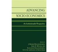 Advancing SocioEconomics J. ROGERS HOLLINGWORTH (Auteur)