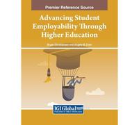 Advancing Student Employability Through Higher Education