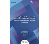 Advancing Towards Gender Equality in Academia and Scientific Research, a Perspective from Higher Education Institutions