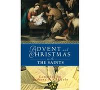 Advent and Christmas With the Saints Anthony F. Chiffolo (Auteur)