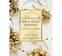 Advent Bible Verse Mapping Inductive Workbook: Combine Bible Study Methods and Grow Closer to God