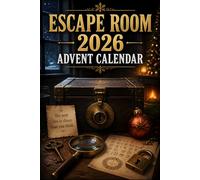 Advent Calendar Escape Room: 24 Days of Puzzles, Riddles & Challenges for an Exciting Christmas Escape Adventure For Kids