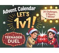 Advent Calendar: Let’s 1v1 - The Great Advent Duel for Teens | 24 Days of Fun Brain Games & Interactive Challenges