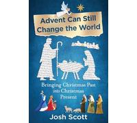 Advent Can Still Change the World