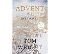 Advent for Everyone (2018): A Journey through Luke - [Version Originale] Inconnu (Auteur)