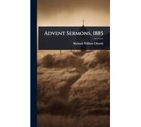 Advent Sermons, 1885