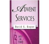 Advent Services, Just in Time David George Rogne (Auteur)