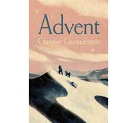 Advent The Wintery Icelandic Christmas Classic - Gunnar Gunnarsson - Vintage digital - ebook (ePub) - Livre