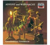 Grenzlandchor Arnoldstein - Advent und Weihnacht