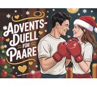 Adventsduell für Paare - 24 Spiele, Rätsel & romantische Gewinne | Der lustige 1-gegen-1 Adventskalender 2025 für mehr Zweisamkeit an Weihnachten