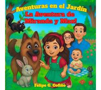 Adventuras en el Jardín: La Adventura de Miranda y Max!