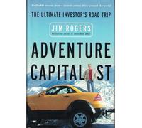 Adventure Capitalist: The Ultimate Investor's Road Trip