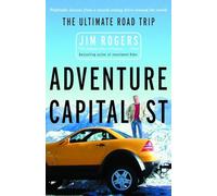 Adventure Capitalist: The Ultimate Road Trip