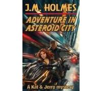 Adventure In Asteroid City