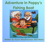 Adventure in Poppy's Fishing Boat