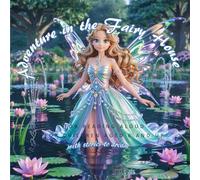 Adventure in the Fairy House - with stories to dream