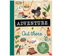 Adventure Is Out There