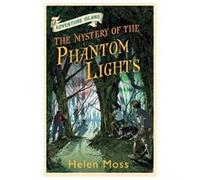 Adventure Island The Mystery of the Phantom Lights by Helen Moss Inconnu (Auteur)