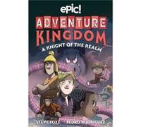 Adventure Kingdom A Knight of the Realm by Steve Foxe Steve Foxe (Auteur)