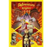 Adventure Kingdom - tome 01 Steve Foxe (Auteur), Pedro Rodríguez (Dessinateur)
