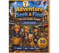 Adventure S ind The Lost Jungle Temple: Hidden Objects, Coloring & Puzzle Adventure for Kids Ages 8-15