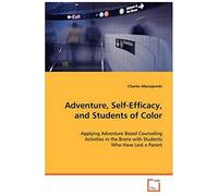 Adventure, Self-Efficacy And Students Of Color