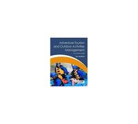 Adventure Tourism And Outdoor Activities Management